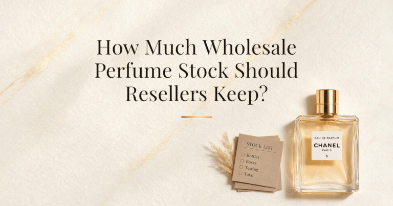 Wholesale perfume inventory stock management for resellers