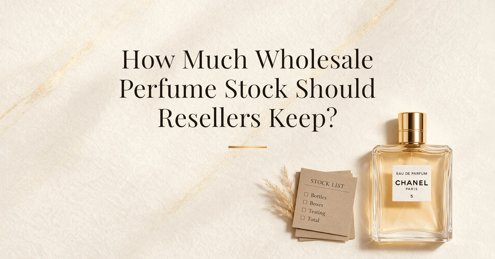 Wholesale perfume inventory stock management for resellers
